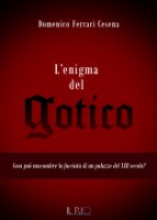 L'enigma del gotico