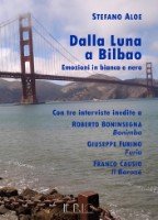 Dalla luna a Bilbao