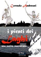 I pirati dei laghi - una satira mantovana