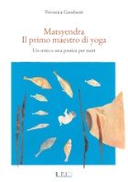 Matsyendra il primo maestro yoga