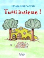 Tutti insieme